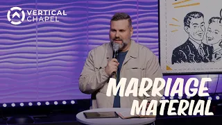 Marriage Material - What Culture Doesn't Tell You