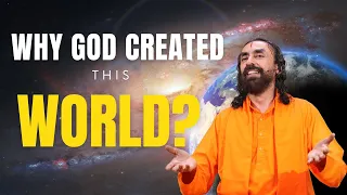 WHY GOD CREATED THIS WORLD? PURPOSE OF CREATION l BHAGAVAD GITA l SHREE KRISHNA