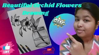 How to Draw Beautiful Orchid Flowers in a jar | Stap by Step Pencil Sketch Drawing