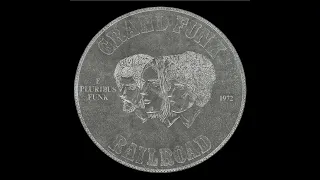 Grand Funk Railroad - I Come Tumblin' (Remastered)