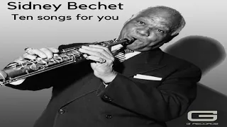 Sidney Bechet "Ten songs for you" GR 002/19 (Full Album)