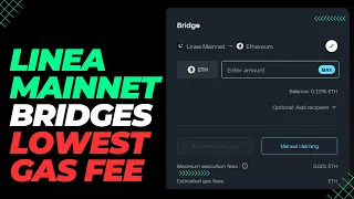 Linea Mainnet Alpha Bridges Explained: Bridge ETH to Linea Mainnet with low Gas fee