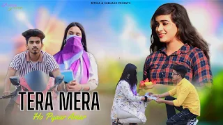 Tera Mera Hai Pyar Amar ❤️|| Cute Love Story || Subhash Ritika Songs