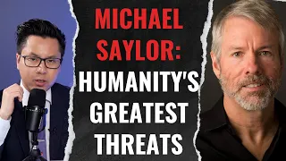 Humanity’s Greatest Threats: 'It’s Going To Be Very Scary' | Michael Saylor (Pt. 2/2)