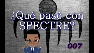 James Bond: ¿Qué pasó con la trama de SPECTRE?