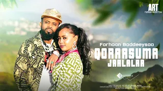 Farhaan Sulee _ Qoraasuma Jaalalaa _ Ethiopian Oromo Music 2023