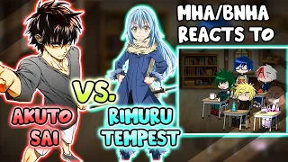 MHA/BNHA Reacts To Rimuru Tempest VS. Akuto Sai || Gacha Club ||