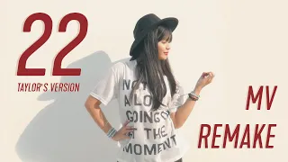 REMAKE: 22 (Taylor's Version) by Taylor Swift | Official Music Video