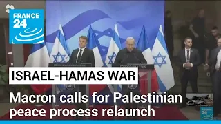 France's Macron calls for relaunch of Palestinian peace process • FRANCE 24 English