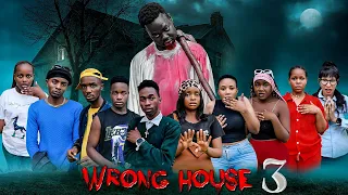 WRONG HOUSE | 3 |