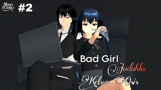 Bad Girl Jodohku Ketua Osis EPS 2 [Bully?]||Drama Sakura School Simulator