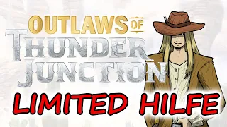 Outlaws of Thunder Junction Limited Tipps und Tricks - Magic: The Gathering