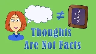 Thoughts Are Not Facts