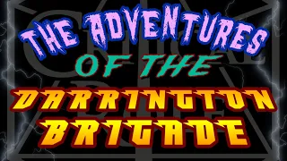 The Adventures of the Darrington Brigade - Critical Karaoke (LIVE)