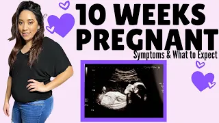 What to Expect at 10 Weeks Pregnant (Your 10th Week Of Pregnancy) What are the symptoms & Baby Dev