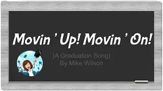 Movin' Up! Movin' On!  (Vocal)