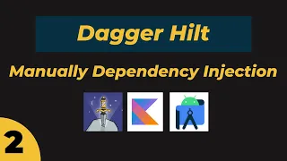 😍  #2 Manual dependency injection in Android hindi 🥳  | Dagger Hilt | Kotlin 🤩  | 🖖  ✅