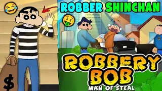 Shinchan become robber 🤑 | shinchan plays robbery bob man of steal 😂 | funny game 🤣 | hindi