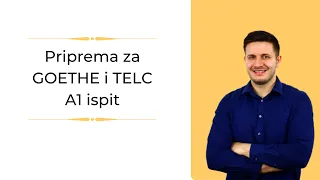 Kako položit A1 Goethe ili TELC ispit za certifikat?