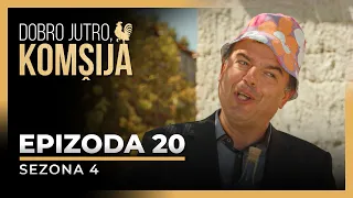 DOBRO JUTRO, KOMŠIJA - 20 EPIZODA (SEZONA 4)