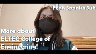 [INT'L STUDENT VLOG] Find out more about College of Engineering! (feat. Spanish sub)
