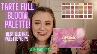 TARTE FULL BLOOM PALETTE REVIEW! | Vlogmas Day 7