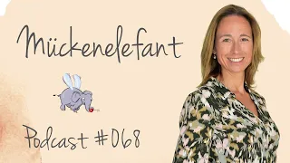 Wenn Kinder nicht trocken werden | Mückenelefant #068 | Simone Kriebs