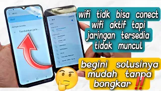 cara mengatasi wifi aktif tapi tidak muncul jaringan tersedia, samsung a03 wifi tidak bisa conect