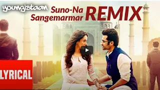 Suno Na Sangemarmar-Remix Lyric  | Youngistaan | Arijit Singh | Jackky Bhagnani, Neha Sharma