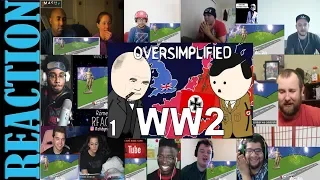 WW2 - OverSimplified (Part 1) REACTIONS MASHUP
