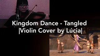 |Violin Cover by Lúcia| Kingdom Dance - Tangled
