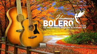 Soothing Romantic Music ❤️ The Best Guitar Melodies For Your Most Romantic Moments ❤️