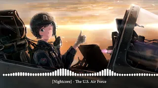 [Nightcore] - The U.S.  Air Force