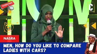 MEN, HOW DO YOU LIKE TO COMPARE LADIES WITH CARS? BY: NASRA