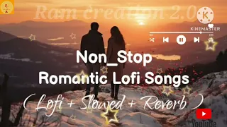 Mind Fresh Mashup 🪷 Slowed & Reverb ❤️ Arijit Sing Love Mashup 😍 Heart Touching Songs Romantic lofi
