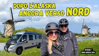 DOPO L' ALASKA TORNIAMO AL NORD CON IL CAMPER 🚐 / (4K)PRIMA TAPPA  PAESI BASSI 🇱🇺