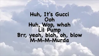 Gucci Mane - Kept Back (Lyrics) ft. Lil Pump