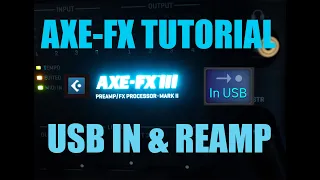 AXE FX 3 TUTORIAL - INPUT USB / RE-AMP TRACKS [With Cubase 12]