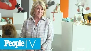 Martha Stewart Shares The Adorable Stories Behind Her Dogs' Unique Names | Puparazzi | PeopleTV
