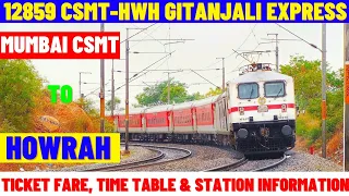 12859 | Mumbai CSMT to Howrah | Gitanjali Express | Ticket Fare, Time Table & Station Info…