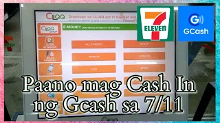 Paano mag Cash In ng Gcash sa 7/11 | How to Cash In Gcash at 7/11 2024