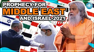 SADHU SUNDAR SELVARAJ 2021 2022 LATEST PROPHECY FOR ISRAEL AND MIDDLE EAST