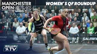 Squash: Manchester Open 2019 - Quarter Final Roundup