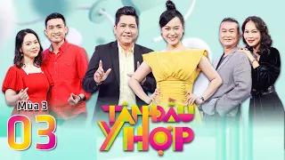 Tâm Đầu Ý Hợp | Mùa 3 - Tập 3: Lâm Vỹ Dạ "nổi da gà" với nét làm nũng vợ của nhạc sĩ Minh Nhiên