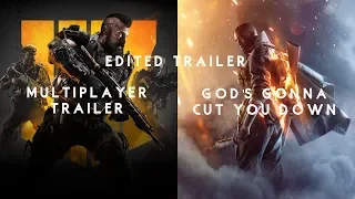 God's Gonna Cut You Down - Black Ops 4 Edited Multiplayer Trailer