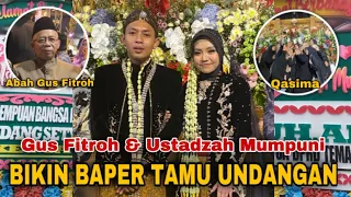 NGUNDUH MANTU ! GUS FITROH & USTADZAH MUMPUNI BIKIN BAPER TAMU UNDANGAN YG DATANG KE TEMANGGUNG