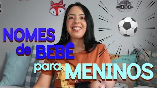 NOMES DE BEBÊ 🔸 MASCULINOS 🔸 Nomes de menino que eu amo e que estão na minha listinha