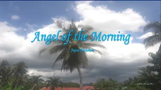 ANGEL OF THE MORNING