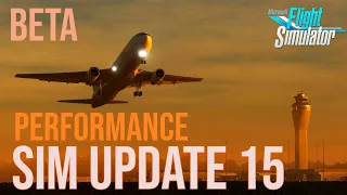 Sim Update 15 BETA ARRIVES - Microsoft Flight Simulator | Weekly News!