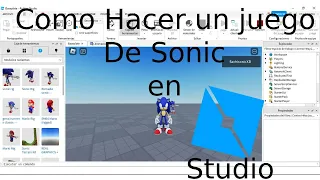 Tutorial - Como Hacer un Juego de Sonic en Roblox Studio #1 - Animando el Rig